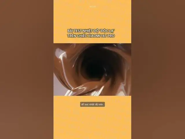 'Video thumbnail for Đây là bài test nhiệt độ siêu độc lạ của Xiaomi 14T Pro #dhlcgd #thanhcongnghe #gaming'