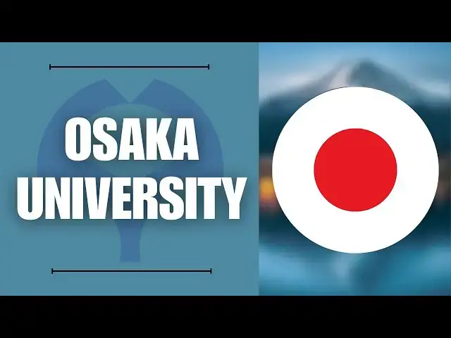 'Video thumbnail for Applying to the Osaka University in Japan | Step-by-step Tutorial'