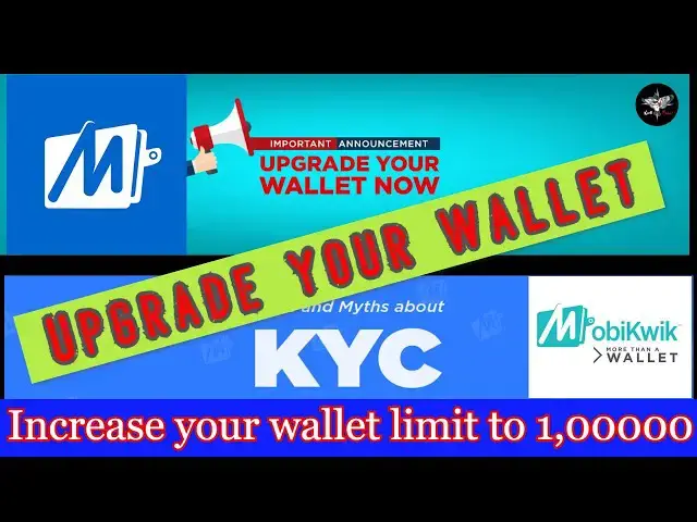 'Video thumbnail for Mobikwik KYC || Upgrade Mobikwik Wallet Limit to 1,00000 || Wallet to Bank Transfer by kingfisher'