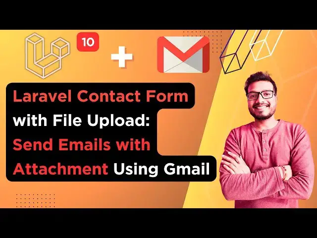 'Video thumbnail for Laravel Contact Form with File Upload: Sending Emails with Attachment Using Gmail'