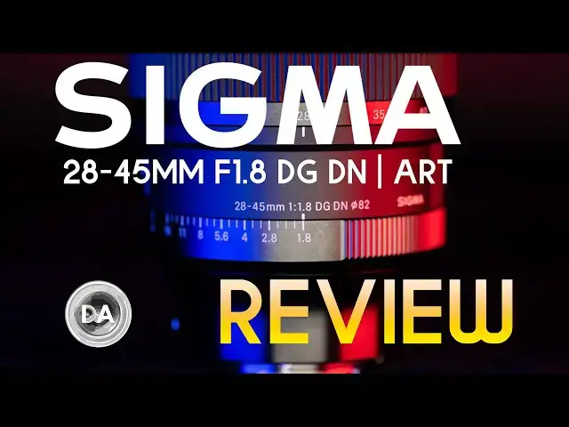 Sigma 28-45mm F1.8 DG DN | ART Review - DustinAbbott.net Sigma 28-45mm F1.8 DG DN | ART Review - DustinAbbott.net