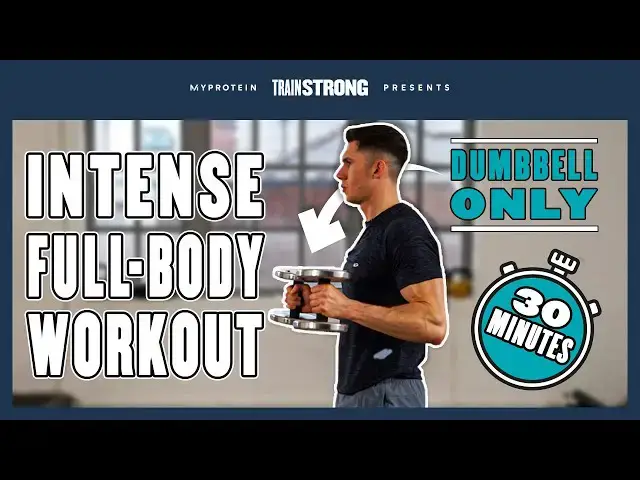 'Video thumbnail for Full Body Dumbbell Workout | Home Workout | Myprotein'