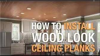 'Video thumbnail for How to Install Wood Look Ceiling Planks FAST'