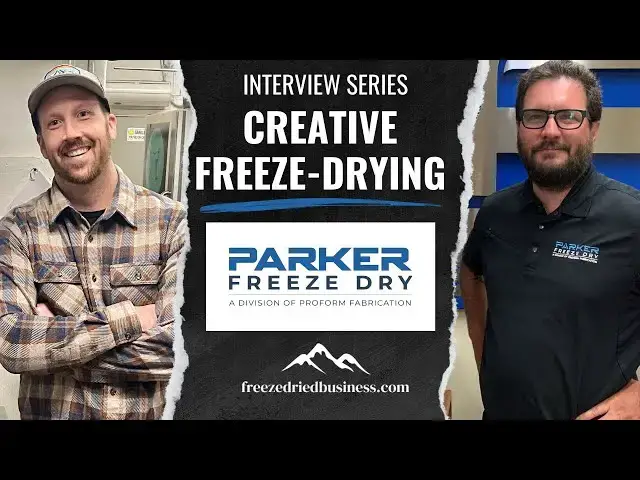 'Video thumbnail for How to SCALE Your Freeze-Drying Business | Interview with Parker Freeze Dry | Freeze Drying'