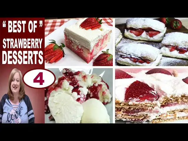'Video thumbnail for The "Best of" MY STRAWBERRY DESSERTS, Easy Yummy Dessert Recipes using Strawberries'