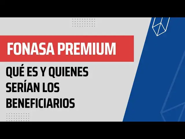 'Video thumbnail for Fonasa Premium: ¿Adios Isapres ? qué es y quiénes serían los beneficiarios'