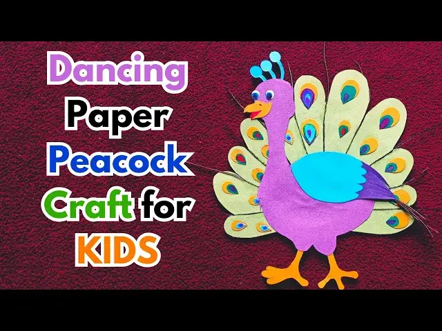 'Video thumbnail for Dancing Paper peacock craft for KIDS | Bird Craft For KIDS'