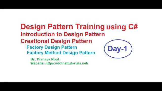 'Video thumbnail for Design Pattern using C# Training  - Day 1 | Factory and Factory Method Design Patterns in C#'