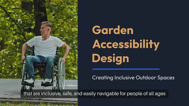 'Video thumbnail for Garden Accessibility Design'