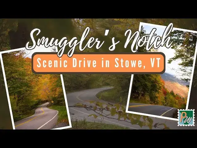 'Video thumbnail for Smugglers Notch Scenic Drive Vermont'