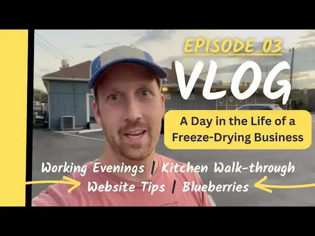 'Video thumbnail for Owning a Freeze-Drying Business VLOG Ep 3 - Commercial Kitchen Walk-Through | Website Tips'