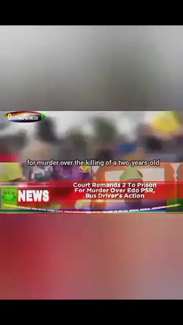 'Video thumbnail for Court Remands 2 To Prison For Murder Over Edo PSR, Bus Driver's Action '