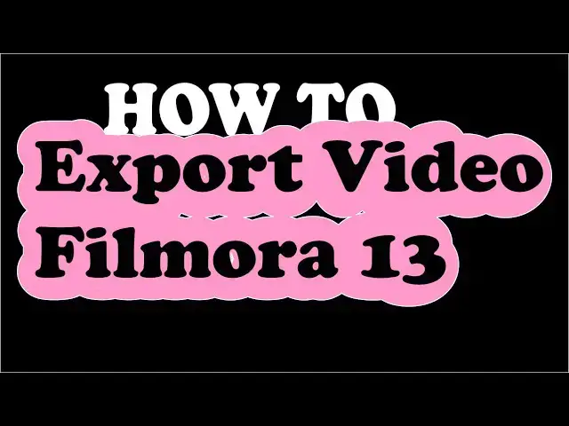 'Video thumbnail for How to Export Video in Wondershare Filmora 13'