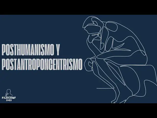 'Video thumbnail for Posthumanismo y transhumanismo'