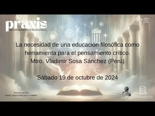 'Video thumbnail for La necesidad de una educación filosófica como herramienta para el pensamiento crítico'