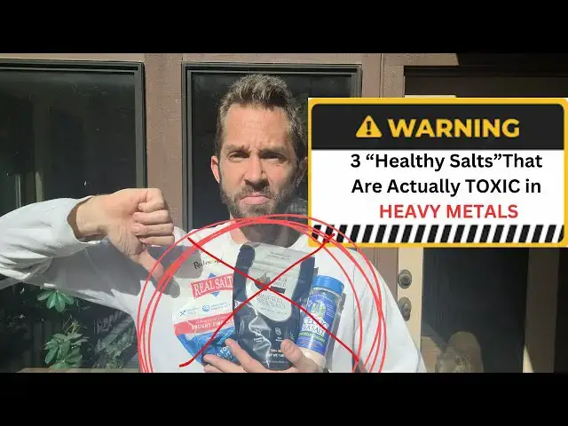 'Video thumbnail for 3 "Healthy Salts" That Are Actually Toxic in Heavy Metals (Himalayan, Celtic, Redmond's & Baja)'