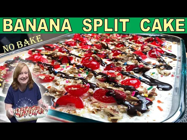 'Video thumbnail for BANANA SPLIT Cake Recipe | No Bake Icebox Cake'