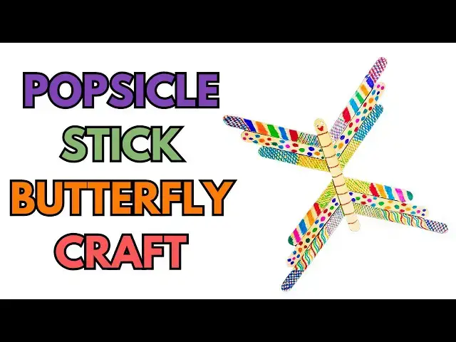 'Video thumbnail for Popsicle Stick Butterfly Craft for KIDS'