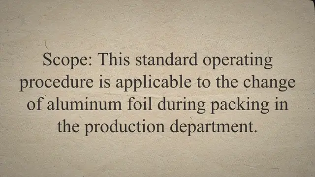 'Video thumbnail for SOP On Change of Aluminum Foil During Packing'