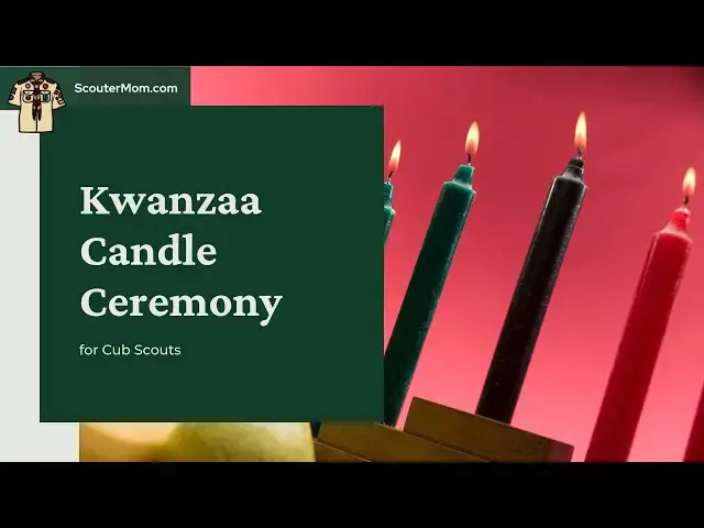 'Video thumbnail for Kwanzaa Candle Ceremony for Cub Scouts'