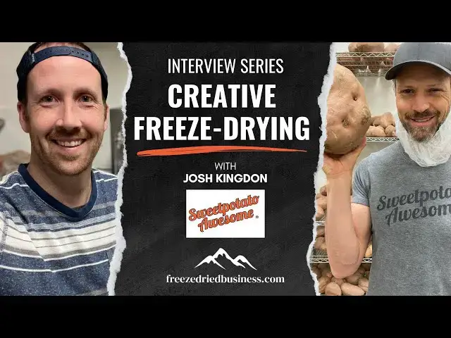 'Video thumbnail for Sweetpotato Awesome Interview - The Creative Freeze-Drying Series - Unique Freeze-Drying Products'