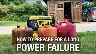 'Video thumbnail for How To Prepare For a Long Power Failure'