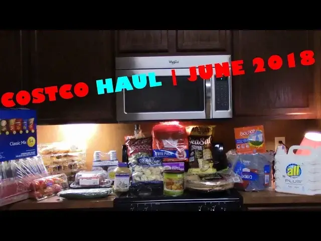 'Video thumbnail for COSTCO GROCERY HAUL JUNE 2018'