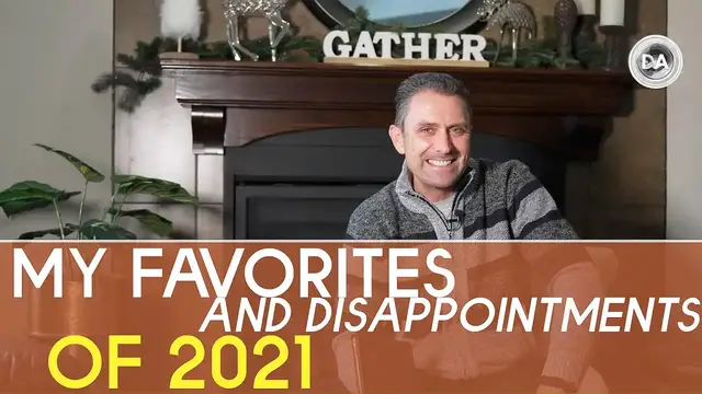 'Video thumbnail for My Favorites and Disappointments of 2021 | DA'
