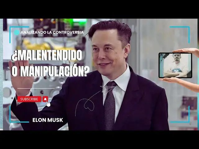 'Video thumbnail for 🚀 Analizando la Controversia de Elon Musk ¿Malentendido o Manipulación?'