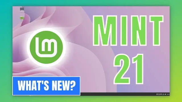 'Video thumbnail for New Features in Linux Mint 21 [Quick Look]'