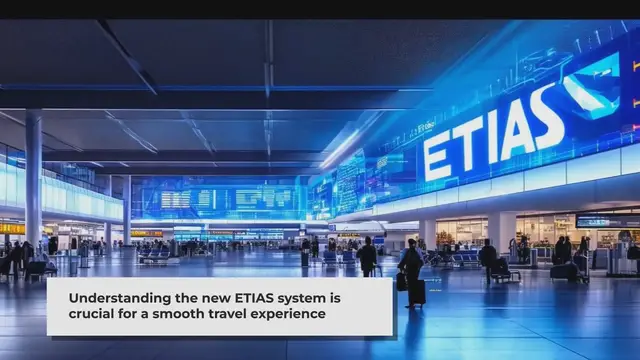 'Video thumbnail for Navigating the New ETIAS System: Essential Guide for Travellers to Europe'