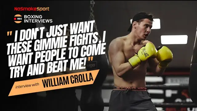 'Video thumbnail for William Crolla- "I Don't Just Want These Gimmie Fights, I want People To Come Try And Beat Me!"'