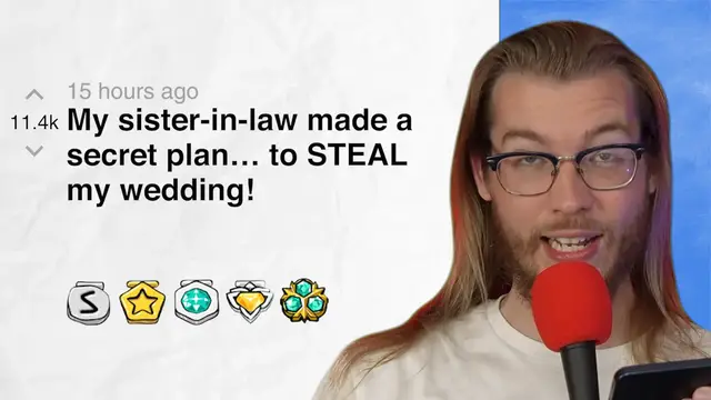 'Video thumbnail for My sister-in-law made a secret plan… to STEAL my wedding! - r/charlottedobreyoutube | Reddit Stories'