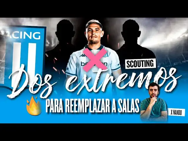 'Video thumbnail for El Scouting de RDA: ¡Dos EXTREMOS internacionales para Racing!'