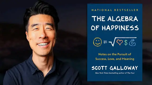 'Video thumbnail for Tae Kim: scott galloway's algebra of happiness: 12 life-changing takeaways on love, wealth & success'
