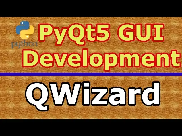 'Video thumbnail for PyQt5 GUI Creating Wizard Page With QWizard'