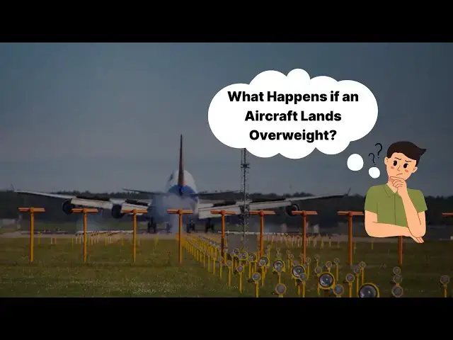 'Video thumbnail for What happens if an aircraft lands overweight'