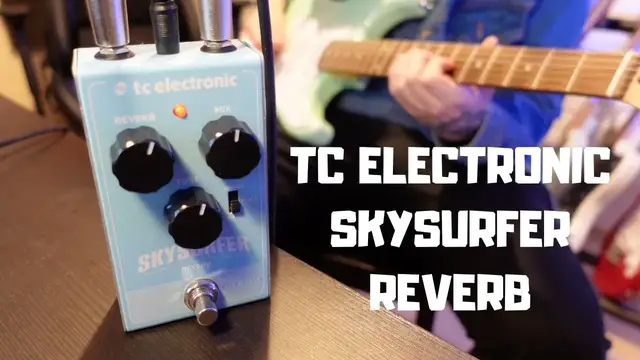 'Video thumbnail for TC Electronic Skysurfer Review & Demo - Cheap Spring, Plate & Hall Reverb'