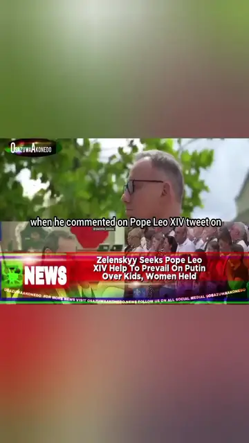 'Video thumbnail for Zelenskyy Seeks Pope Leo XIV Help To Prevail On Putin Over Kids, Women Held '