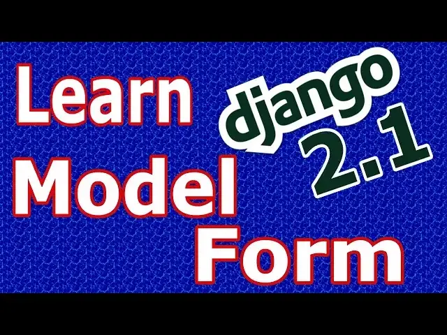 'Video thumbnail for Django 2 Creating Registration Form Using Django Model Forms #24'