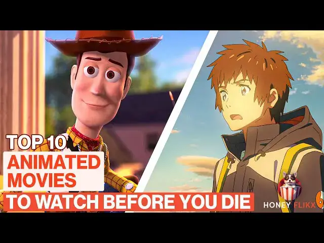 'Video thumbnail for Top 10 Animated Movies To Watch Before You Die'
