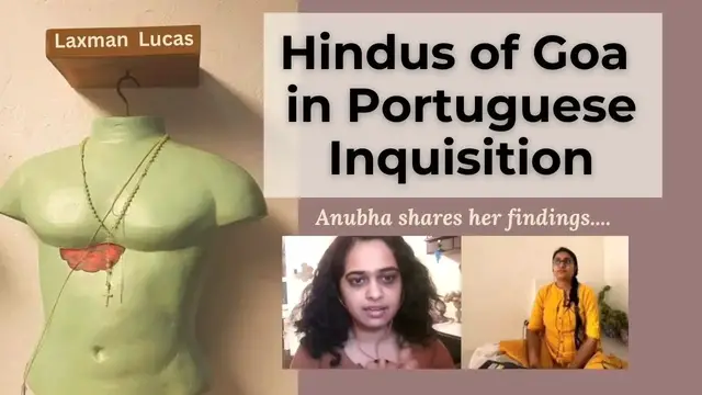 'Video thumbnail for How Hindus of Goa Preserved Our Culture in Portuguese Inquisition | Goa Liberation Day Special'