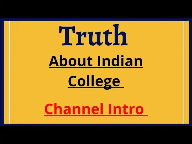 'Video thumbnail for Truth about Indian Engineering Colleges / Channel Intro #iamcoderamit'