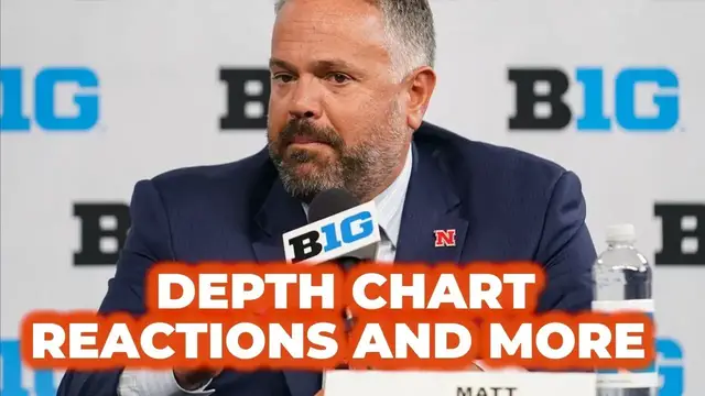 'Video thumbnail for Nebraska Football chat: Depth chart reactions and more'
