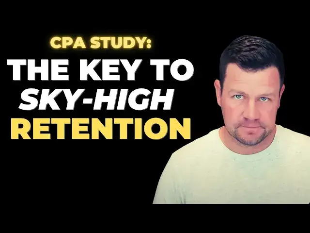 'Video thumbnail for CPA Study Tips: The Key to Sky-High Retention'