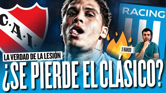 'Video thumbnail for ¿Se pierde Juanfer el clásico Racing vs Independiente? | Las chances REALES'
