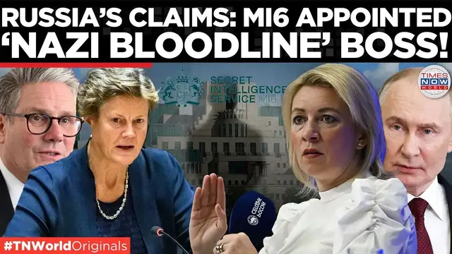 'Video thumbnail for MI6 Appoints ‘Nazi Bloodline’ Boss? Russia Explodes!| Times Now World'