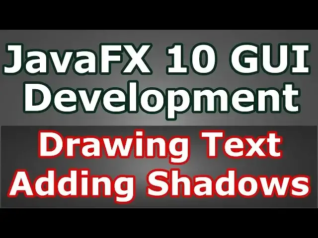 'Video thumbnail for Learn JavaFX 10 GUI Drawing Text Adding Shadows And Reflection #6'