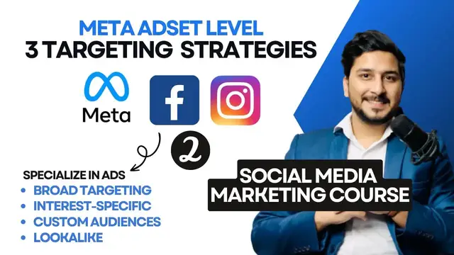 'Video thumbnail for Meta Advertising: 3ADSET LEVEL TARGETING STRATEGIES For Facebook/Instagram Ads-Facebook Ads Mastery'