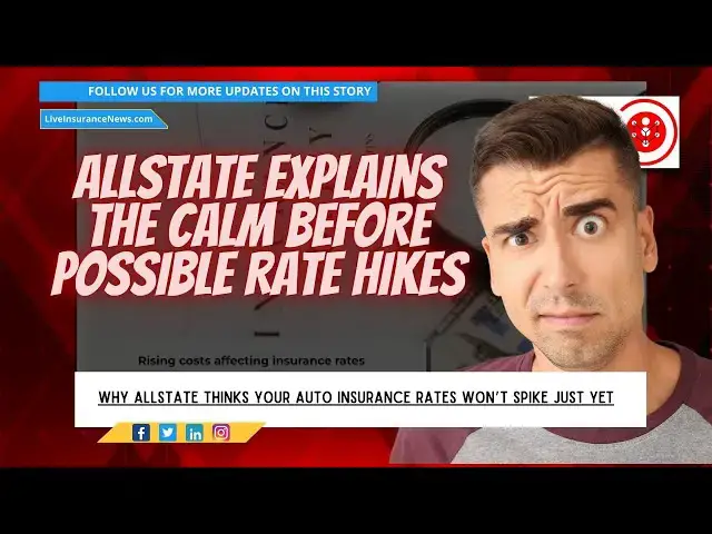 'Video thumbnail for Why Allstate Thinks Your Auto Insurance Rates Won’t Spike Just Yet'
